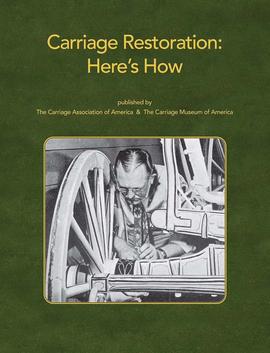 Carriage Restoration: Here's How