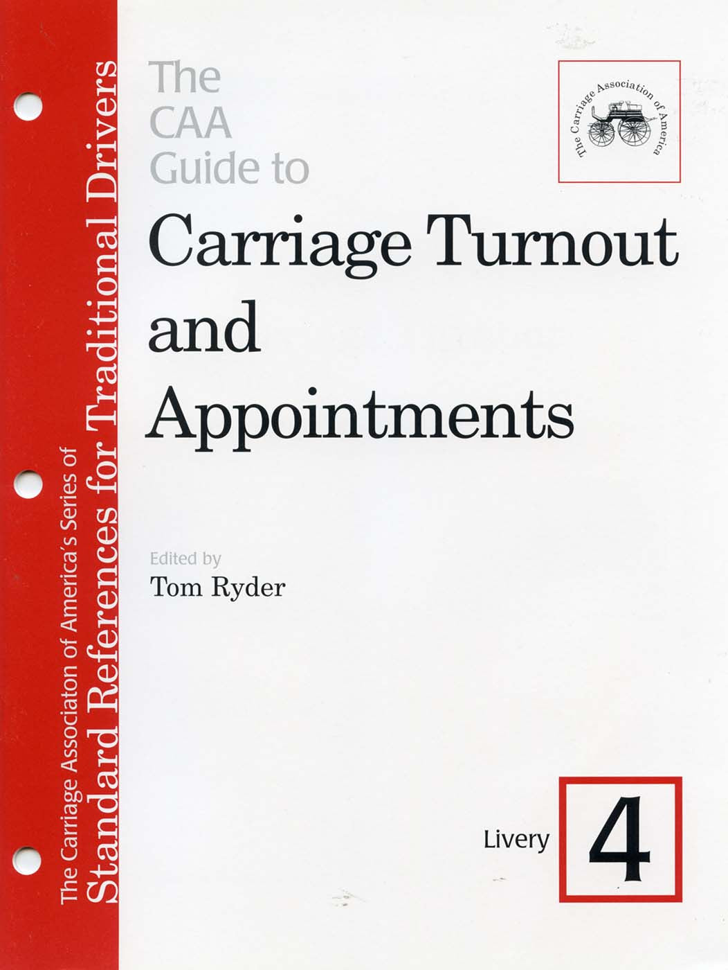 CAA Turnout Guides #4: Livery