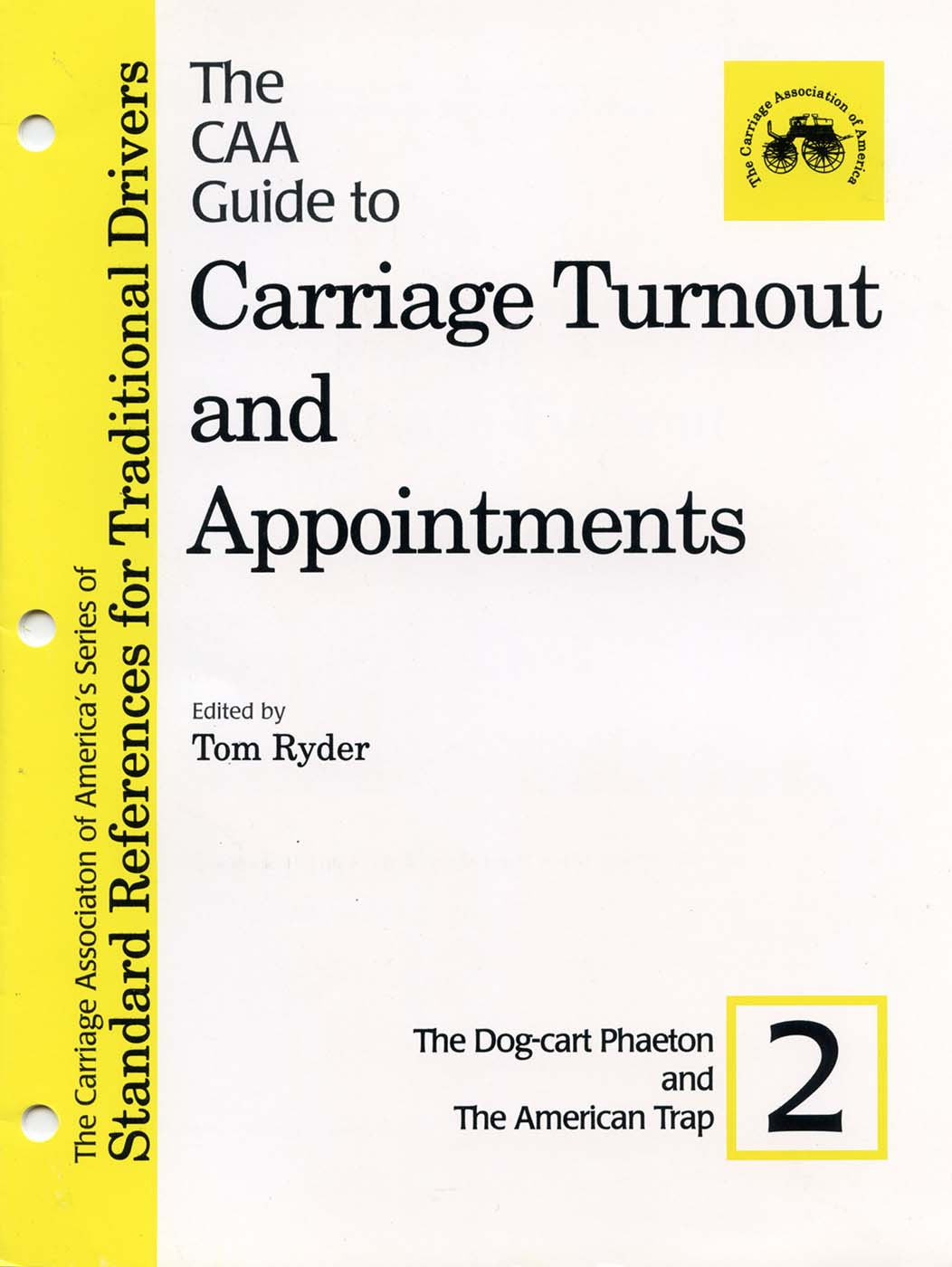 CAA Turnout Guides #2: Dog-cart Phaetons & American Traps