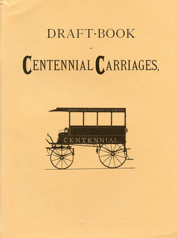Draft Book of Centennial Carriages