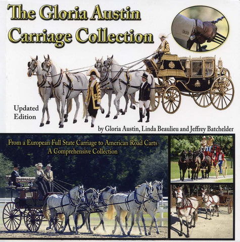 Gloria Austin Carriage Collection, The
